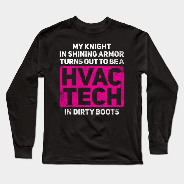 HVAC Tech Girlfriend Wife Distressed Long Sleeve T-Shirt by KAWAIITEE